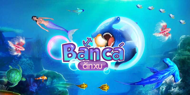Sơ lược trò bắn cá ăn xu cuốn hút