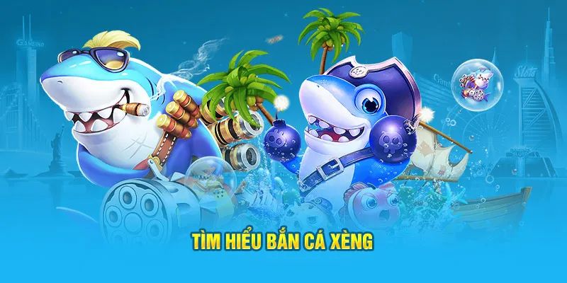 Bắn cá xèng đổi thưởng đắc sắc tại Sunwin